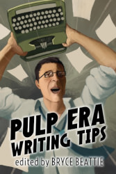 Pulp Era Writing Tips cover